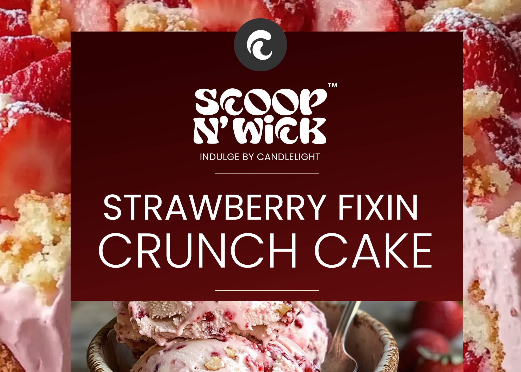 Strawberry Fixins to Crunch Cake